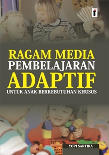 cover/[12-11-2019]ragam_media_pembelajaran_adaptif_untuk_anak_berkebutuhan_khusus.jpg